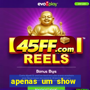 apenas um show pancadaria 2